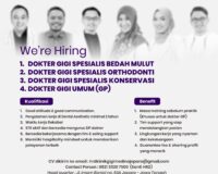 LOKER DOKTER GIGI SPESIALIS BEDAH MULUT, ORTHODONTIST, KONSERVASI DAN DOKTER GIGI UMUM