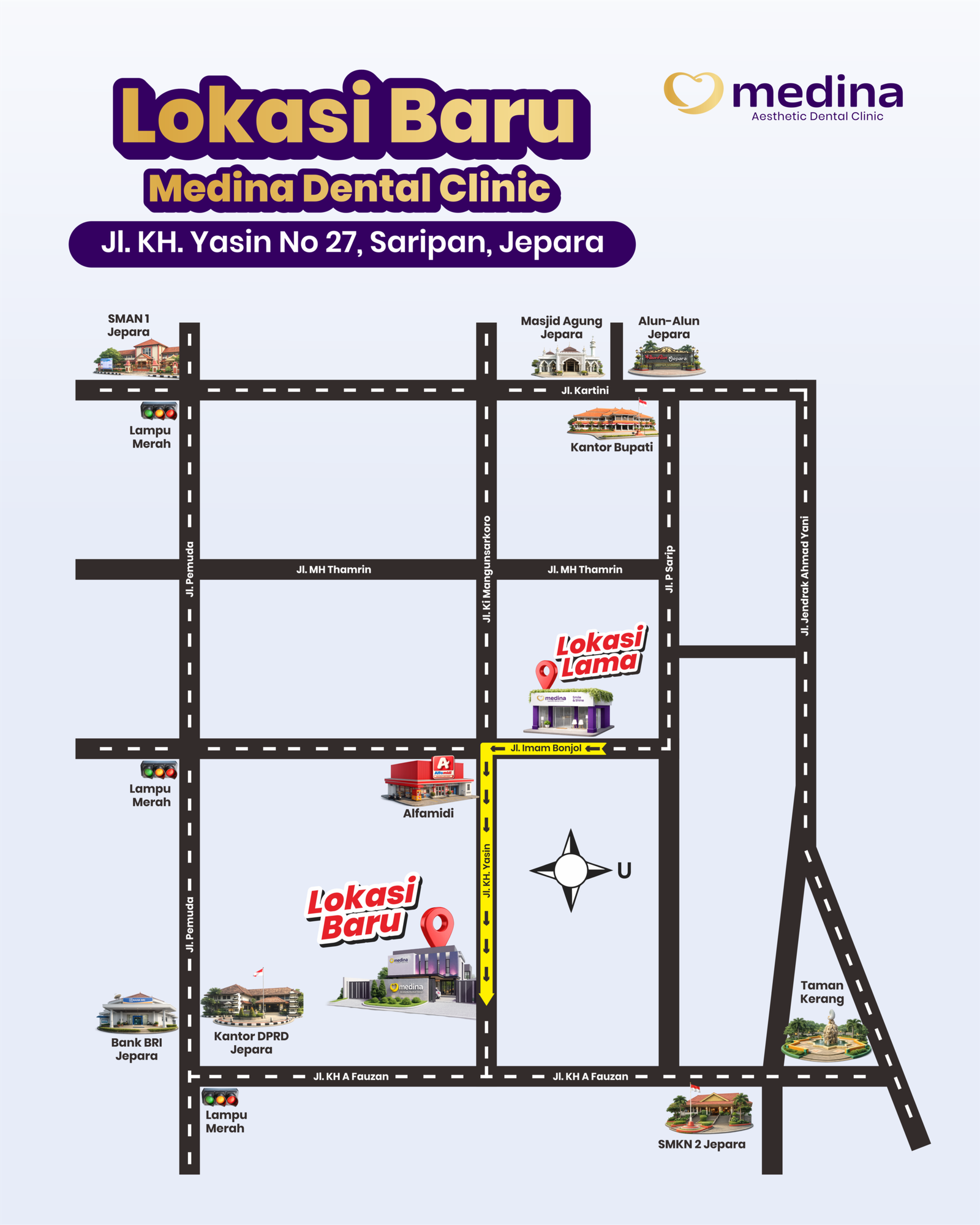 LOKASI BARU MEDINA DENTAL CLINIC KLINIK GIGI JEPARA
