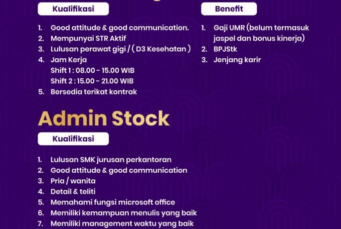 LOKER PERAWAT GIGI DAN ADMIN STOCK