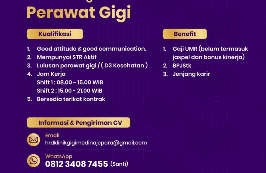 LOKER PERAWAT GIGI JEPARA